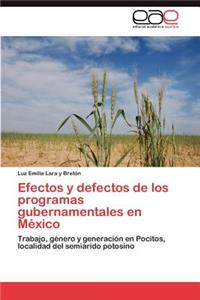Efectos y defectos de los programas gubernamentales en México