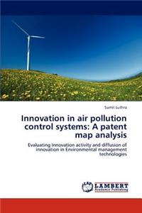 Innovation in air pollution control systems