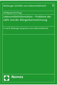 Lebensmittelinformation - Probleme Der LMIV Und Der Allergenkennzeichnung