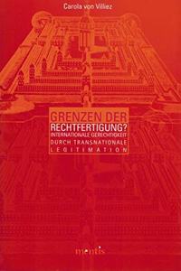 Grenzen Der Rechtfertigung?