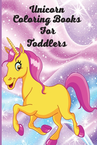 Unicorn Coloring Books For Toddlers