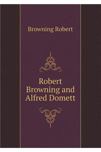 Robert Browning and Alfred Domett