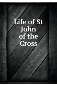 Life of St John of the Cross