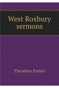 West Roxbury Sermons