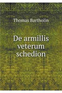 de Armillis Veterum Schedion
