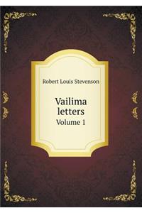 Vailima letters Volume 1