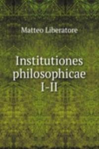 Institutiones philosophicae