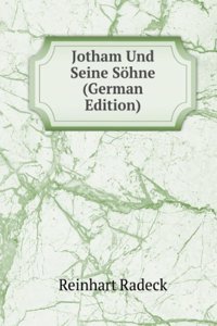 Jotham Und Seine Sohne (German Edition)