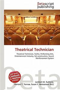 Theatrical Technician