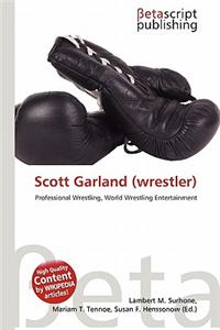 Scott Garland (Wrestler)