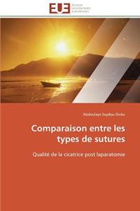 Comparaison entre les types de sutures