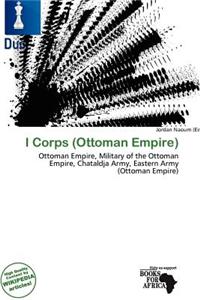 I Corps (Ottoman Empire)
