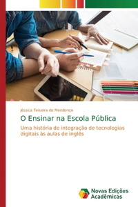 O Ensinar na Escola Pública