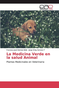 Medicina Verde en la salud Animal
