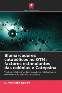 Biomarcadores catabólicos no OTM
