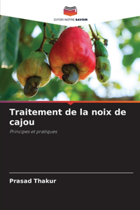 Traitement de la noix de cajou