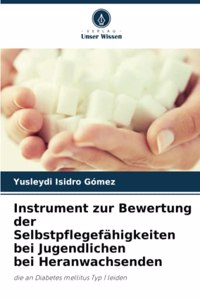 Instrument zur Bewertung der Selbstpflegefähigkeiten bei Jugendlichen bei Heranwachsenden