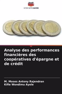 Analyse des performances financières des coopératives d'épargne et de crédit