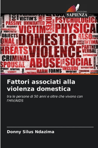 Fattori associati alla violenza domestica