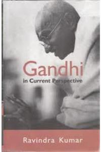 Gandhi in current perspective