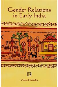 Gender Relations in Early India