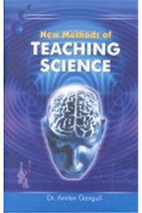 New Methods Of Teaching Science