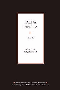 Iberian Fauna. Vol. 47, Annelida : Polychaeta VI