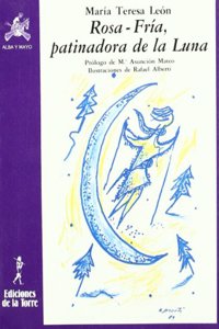 Rosa-Fria, Patinadora De La Luna