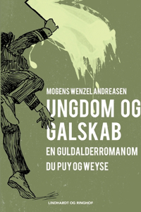 Ungdom og galskab