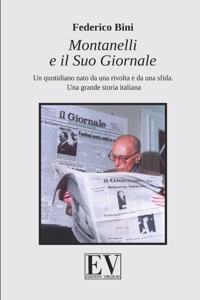 Montanelli e il Suo Giornale