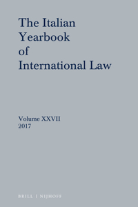 Italian Yearbook of International Law 27 (2017)