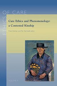 Care Ethics and Phenomenology