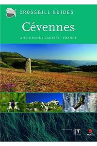 The Nature Guide to Cevennes and Grand Causses - France