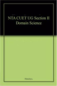 NTA CUET UG Section II Domain Science
