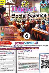 CP Digest Class 6 Social Science Guide (Exploring Society & India And Beyond)) Based On New NCERT Books 2024