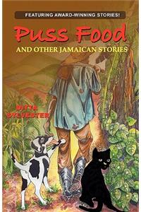 Puss Food and Other Jamaican Stories