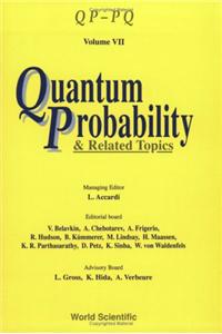 Quantum Probability and Related Topics: Qp-Pq (Volume VII)