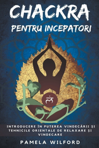 Chakra pentru Incepători