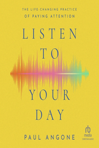 Listen to Your Day