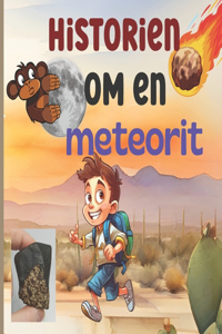 Historien om en meteorit