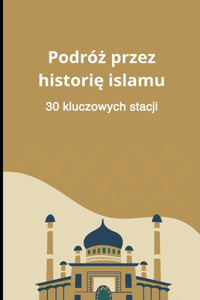 Podr�ż przez historię islamu