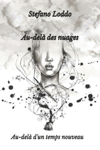 Au-delà des nuages Au-delà d'un temps nouveau