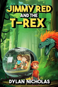 Jimmy Red and the T-Rex