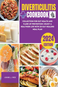 Diverticulitis Cookbook