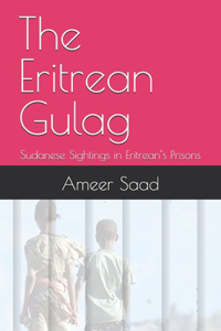 Eritrean Gulag