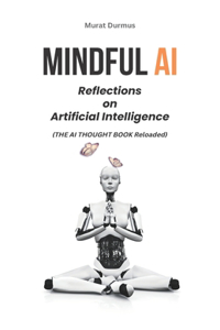 Mindful AI