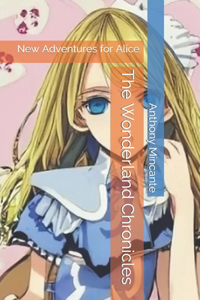 The Wonderland Chronicles
