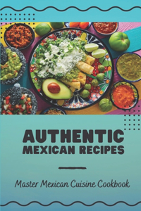 Authentic Mexican Recipes