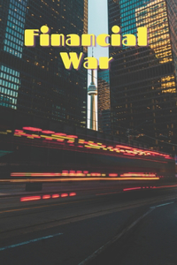 Financial War