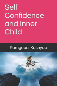 Self Confidence and Inner Child